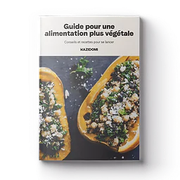 Ebook: Guide pour une alimentation plus végétale